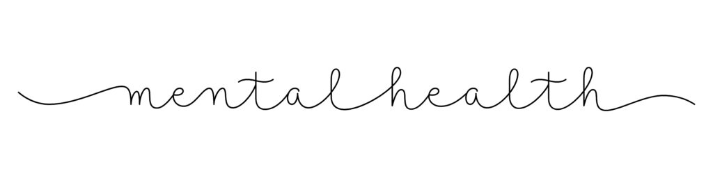 Mental Health written in black cursive